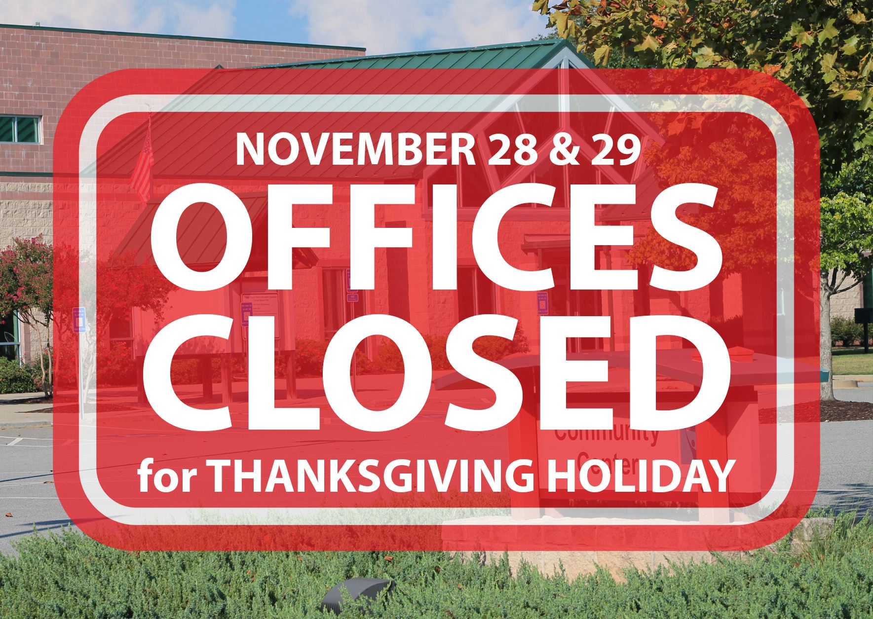 Graphic displaying OCPRD Offices Closed November 28 and 29 for Thanksgiving Holiday